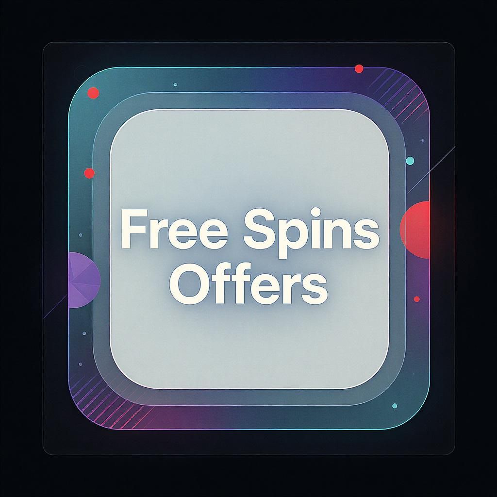 Free Spins Offers Free Spins Offers